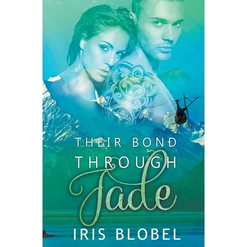 Their Bond through Jade - Paperback