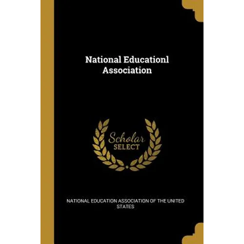 National Educationl Association - Paperback