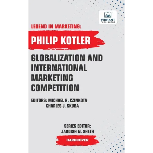 Globalization And International Marketing Competition - Hardcover