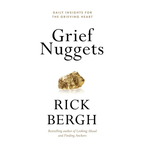 Grief Nuggets