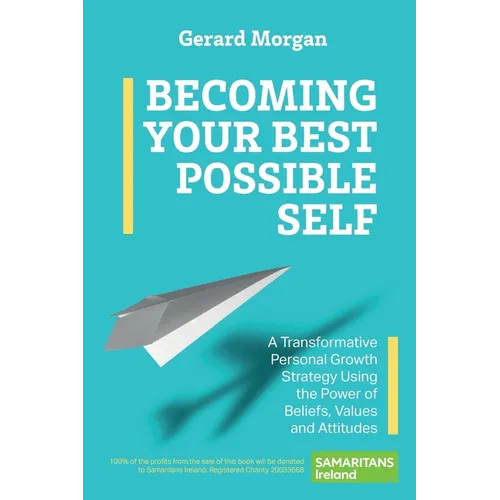 Becoming Your Best Possible Self - Paperback