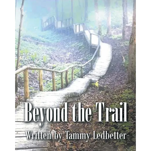 Beyond the Trail - Paperback