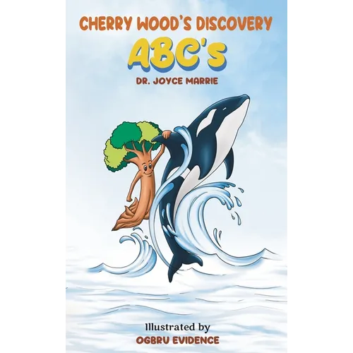 Cherry Wood's Discovery - ABC'S - Hardcover