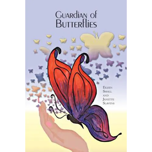 Guardian of Butterflies - Paperback