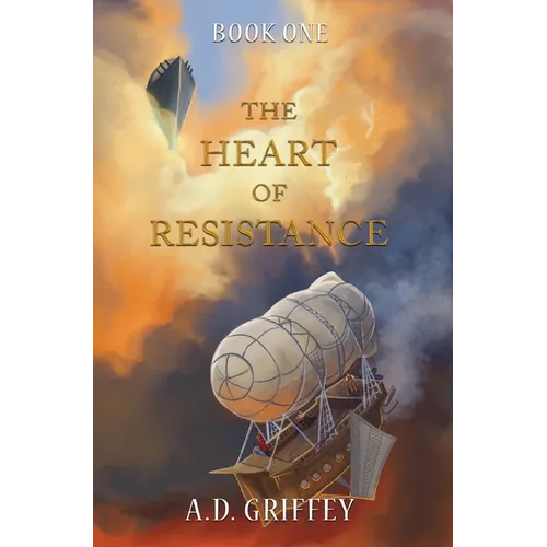 The Heart of Resistance - Hardcover