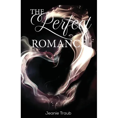 The Perfect Romance - Paperback