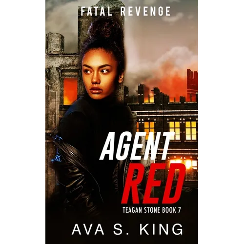 Agent Red- Fatal Revenge: A Thriller Action Adventure Crime Fiction - Paperback