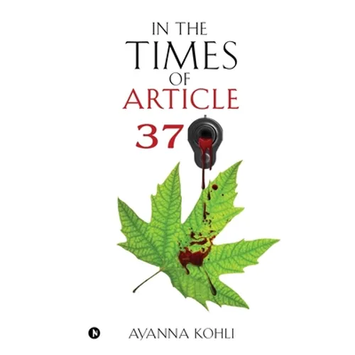In the Times of Article 370 - Paperback