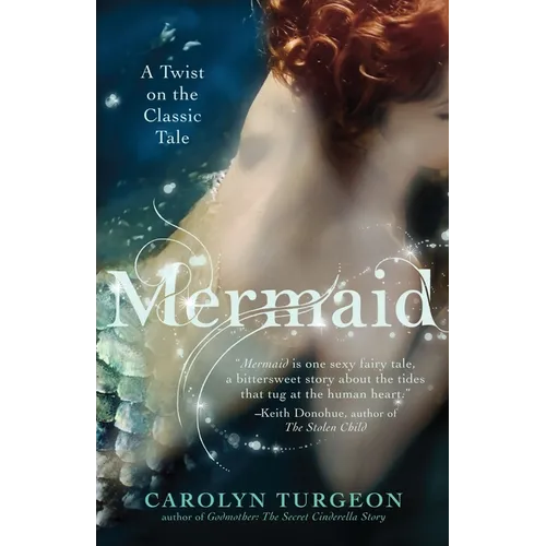Mermaid: A Twist on the Classic Tale - Paperback