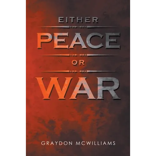 Either Peace or War - Paperback