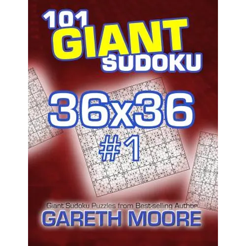 101 Giant Sudoku 36x36 #1 - Paperback