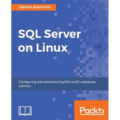 SQL Server on Linux - Paperback