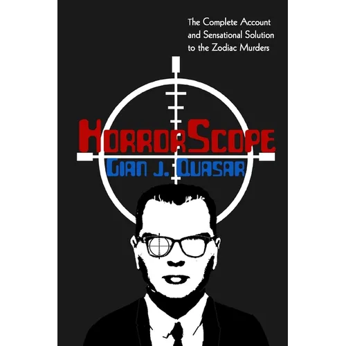 HorrorScope: The Zodiac Killer Exposed - Paperback