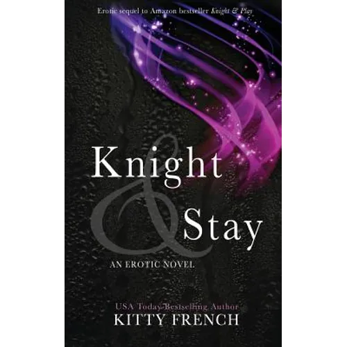 Knight and Stay - Paperback