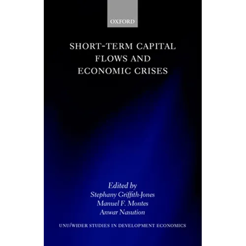 Short-Term Capital Flows and Economic Crises