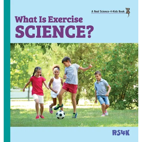 What Is Exercise Science? (hardcover) - Hardcover