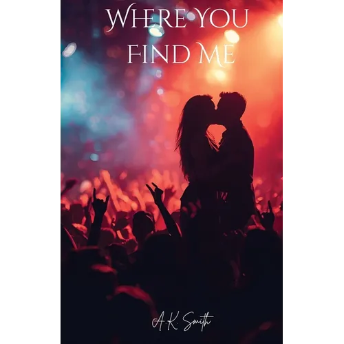 Where You Find Me - Paperback