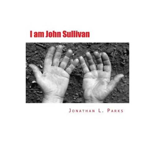 I am John Sullivan - Paperback