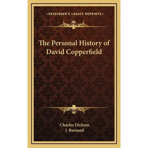 The Personal History of David Copperfield - Hardcover
