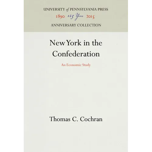 New York in the Confederation: An Economic Study
