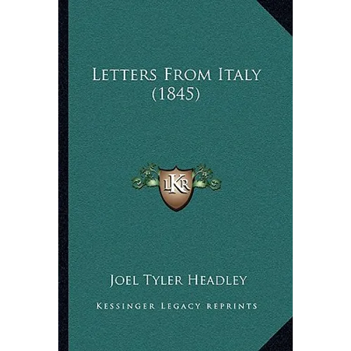Letters From Italy (1845) - Paperback