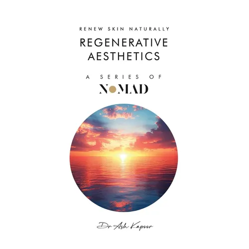 Regenerative Aesthetics: Renew Skin Naturally - Paperback
