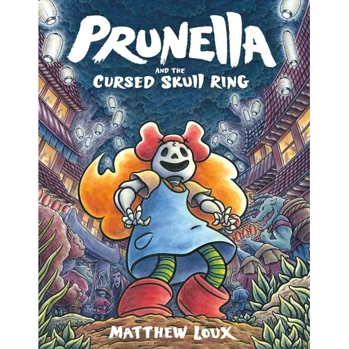 Prunella and the Cursed Skull Ring - Hardcover