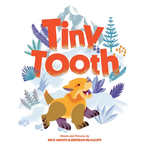 Tiny Tooth - Hardcover