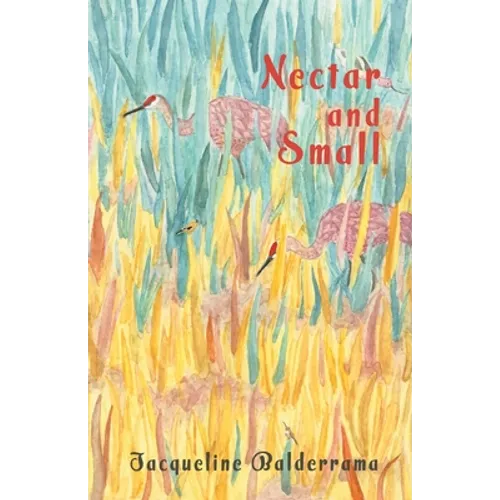 nectar and small - Paperback