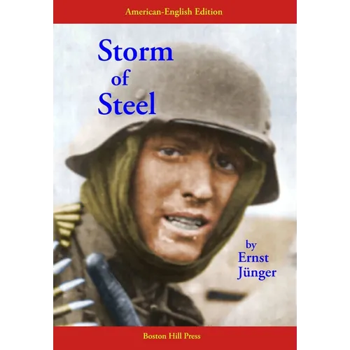 Storm of Steel: New Translation in American English - Hardcover