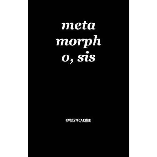 Metamorphosis: Healing from Sexual Violence - Paperback