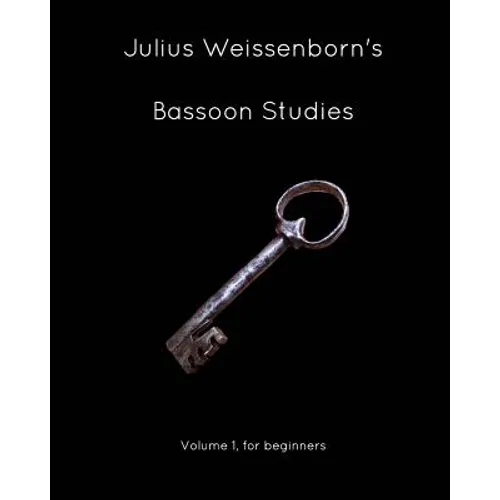 Weissenborn's Basson Studies, Op8. Vol1: Volume 1, for beginners - Paperback