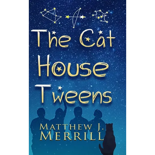 The Cat House Tweens - Hardcover