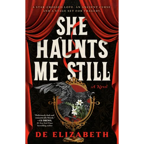 She Haunts Me Still - Paperback