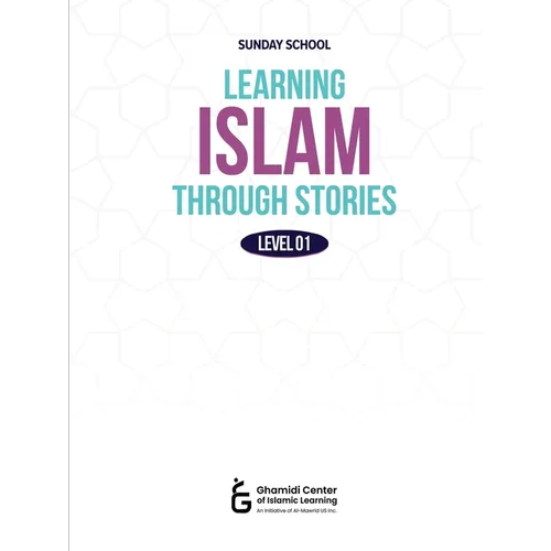 Learning Islam Through Stories (Level 1) - Paperback