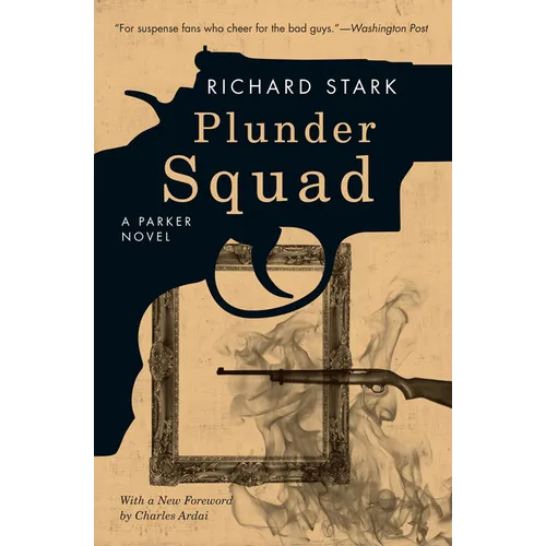 Plunder Squad - Paperback