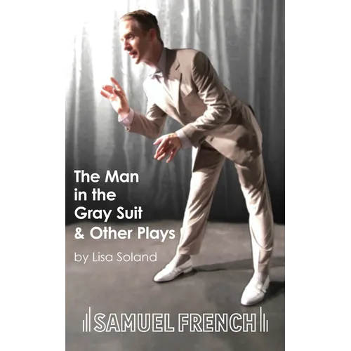 The Man in the Gray Suit and Other Short Plays - Paperback