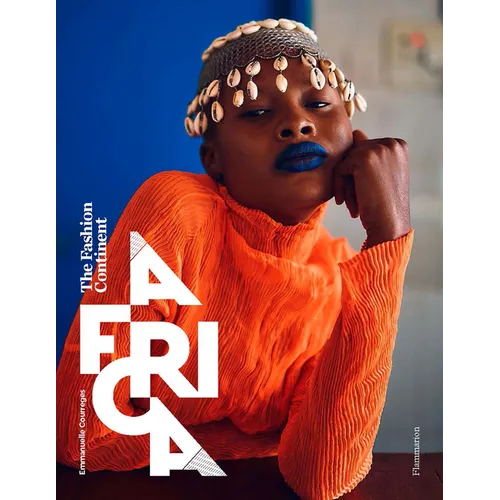 Africa: The Fashion Continent - Hardcover