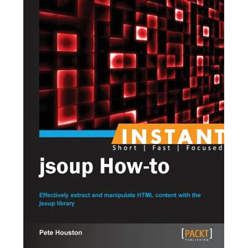 Instant Jsoup How-to