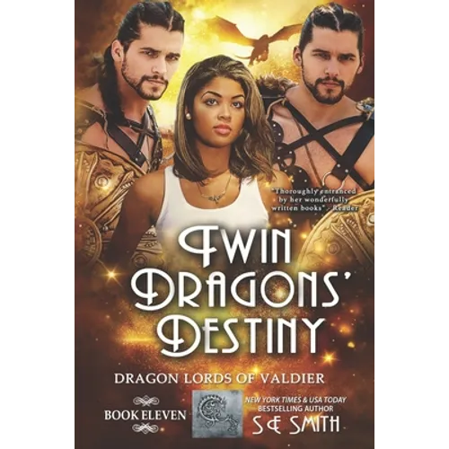 Twin Dragons' Destiny: Dragon Lords of Valdier Book 11 - Paperback