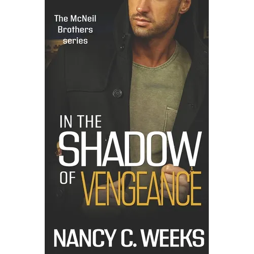 In the Shadow of Vengeance Book 5: Gripping Thriller, Suspense, Angel Romance - Paperback