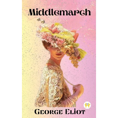 Middlemarch - Hardcover
