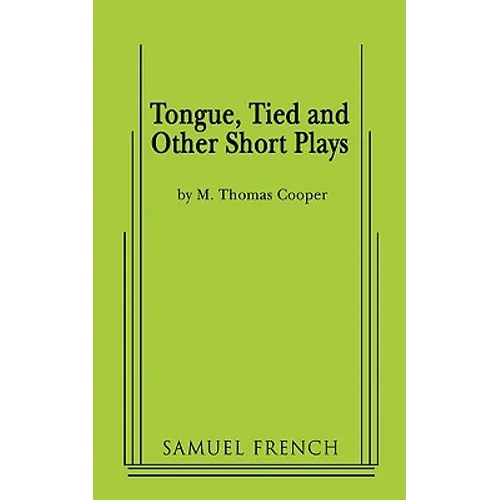 Tongue, Tied and Other Short Plays - Paperback