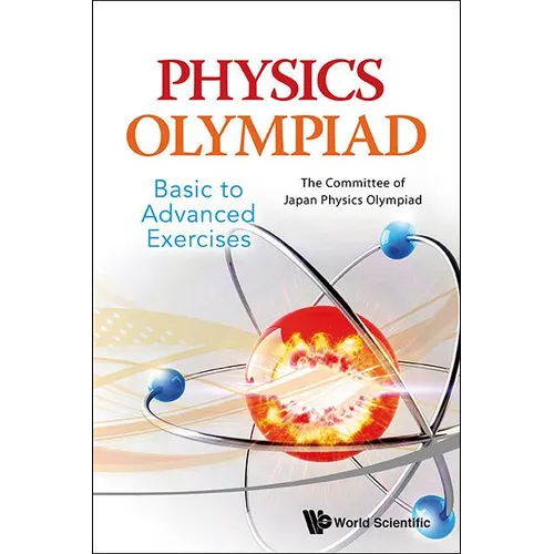 Physics Olympiad - Basic to Advanced Exercises