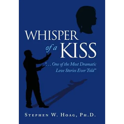 Whisper of a Kiss: 