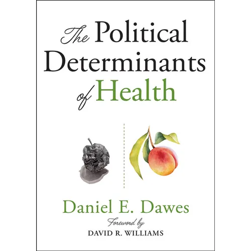 The Political Determinants of Health - Paperback