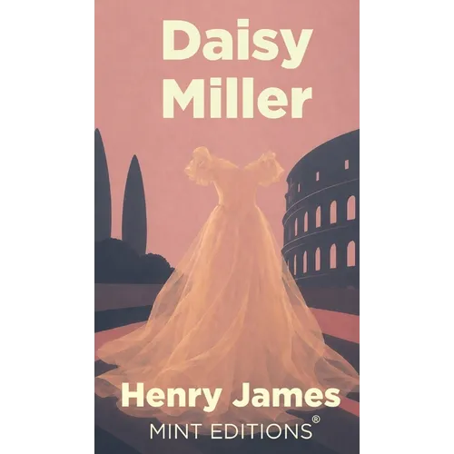 Daisy Miller - Hardcover