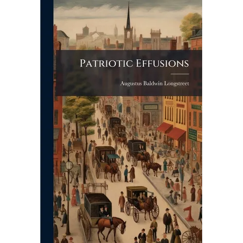 Patriotic Effusions - Paperback
