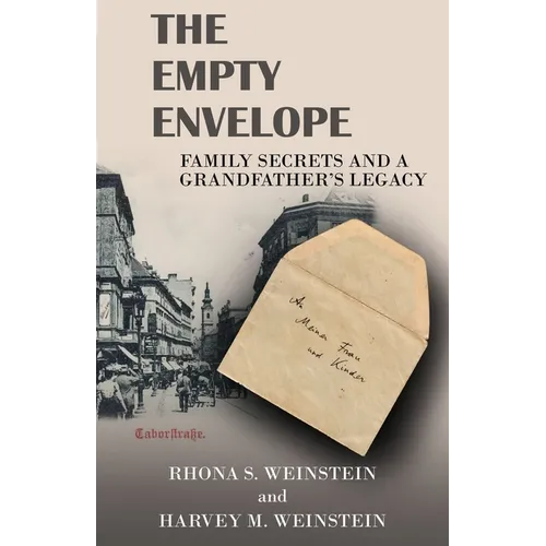 The Empty Envelope: Family Secrets and a Grandfather's Legacy - Paperback