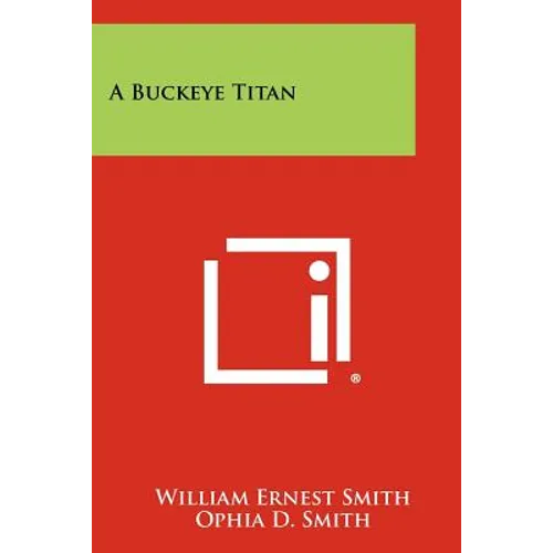 A Buckeye Titan - Paperback